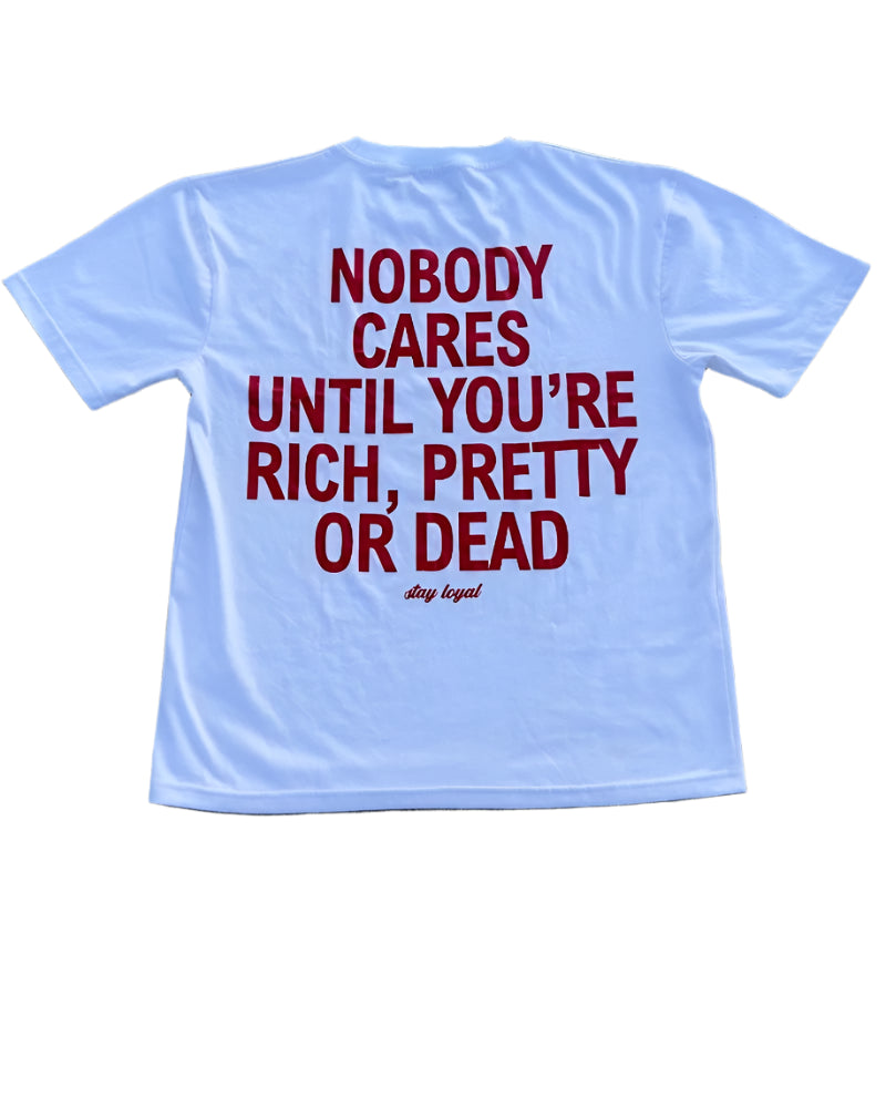 Nobody Cares T-shirt